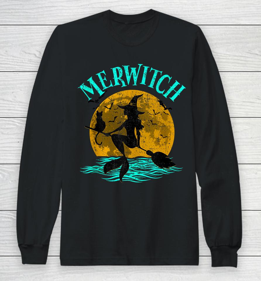 Merwitch Broomstick Halloween Costume Mermaid Witch And Cat Long Sleeve T-Shirt
