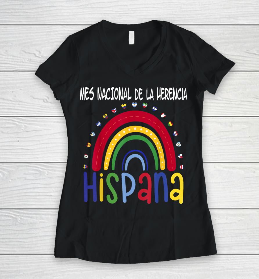 Mes Nacional De La Herencia Hispana Hispanic Heritage Month Women V-Neck T-Shirt