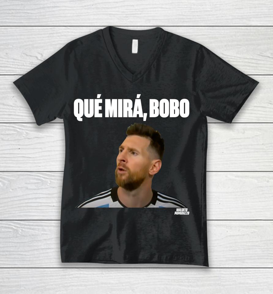 Messi Que Mira Bobo Unisex V-Neck T-Shirt