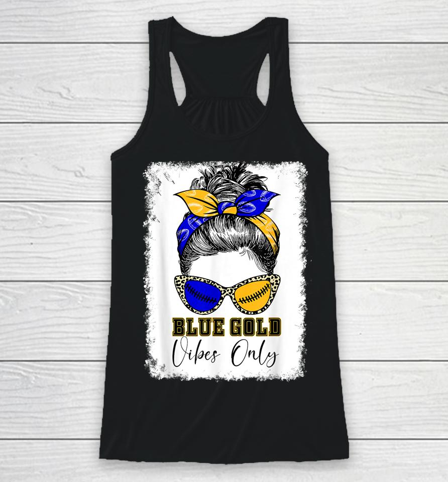 Messy Bun Blue And Gold Vibes Only School Football Game Day Racerback Tank