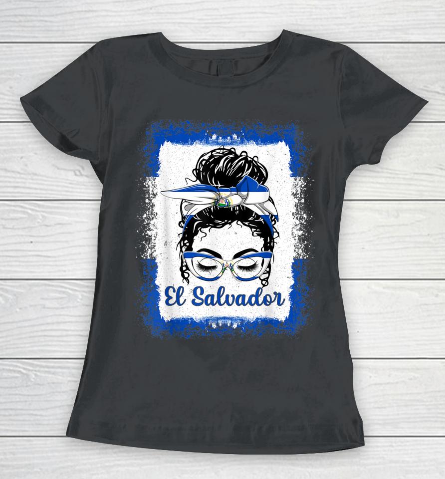 Messy Bun Salvadorans El Salvador Flag Women T-Shirt