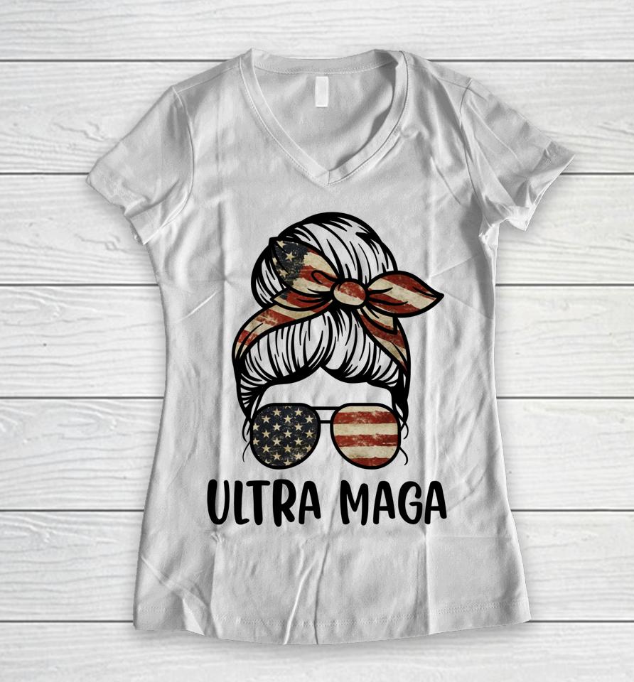 Messy Bun Ultra Maga Women V-Neck T-Shirt