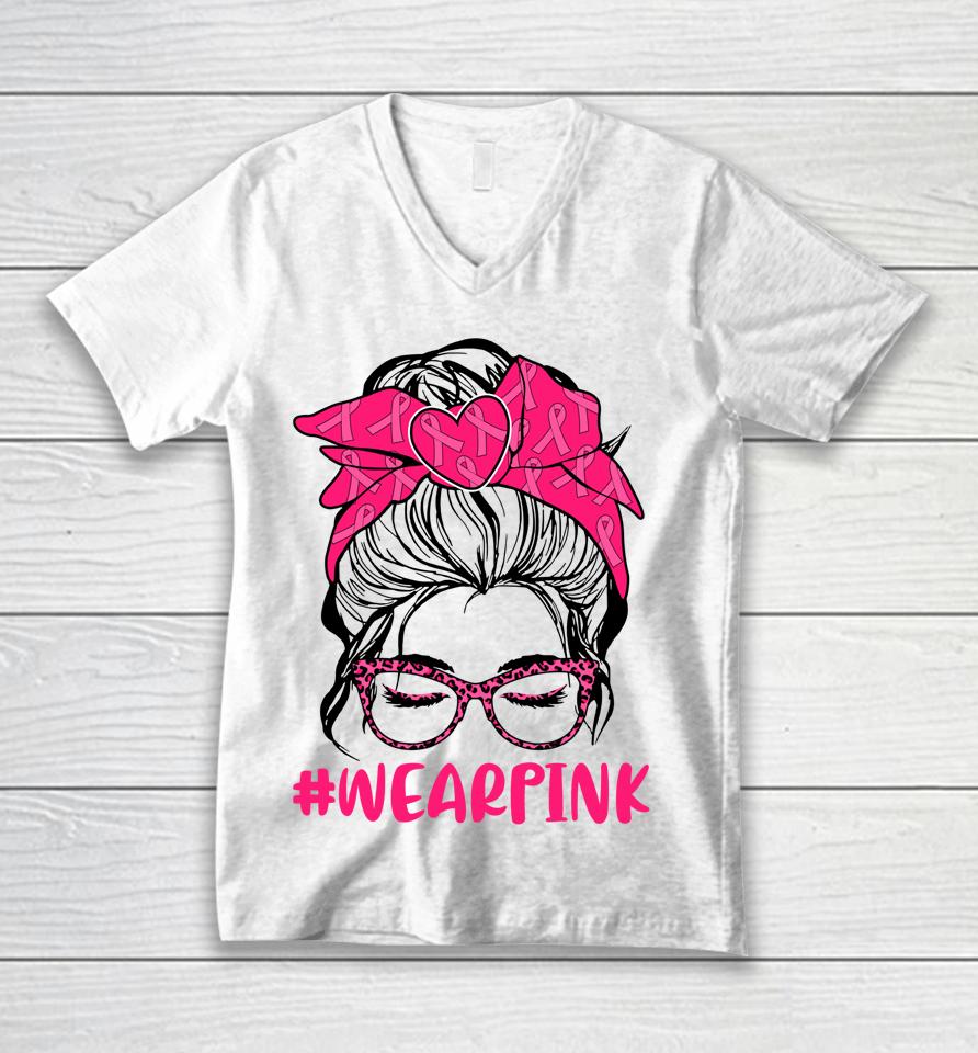 Messy Bun Women Glasses Wear Pink Breast Cancer Awareness Unisex V-Neck T-Shirt