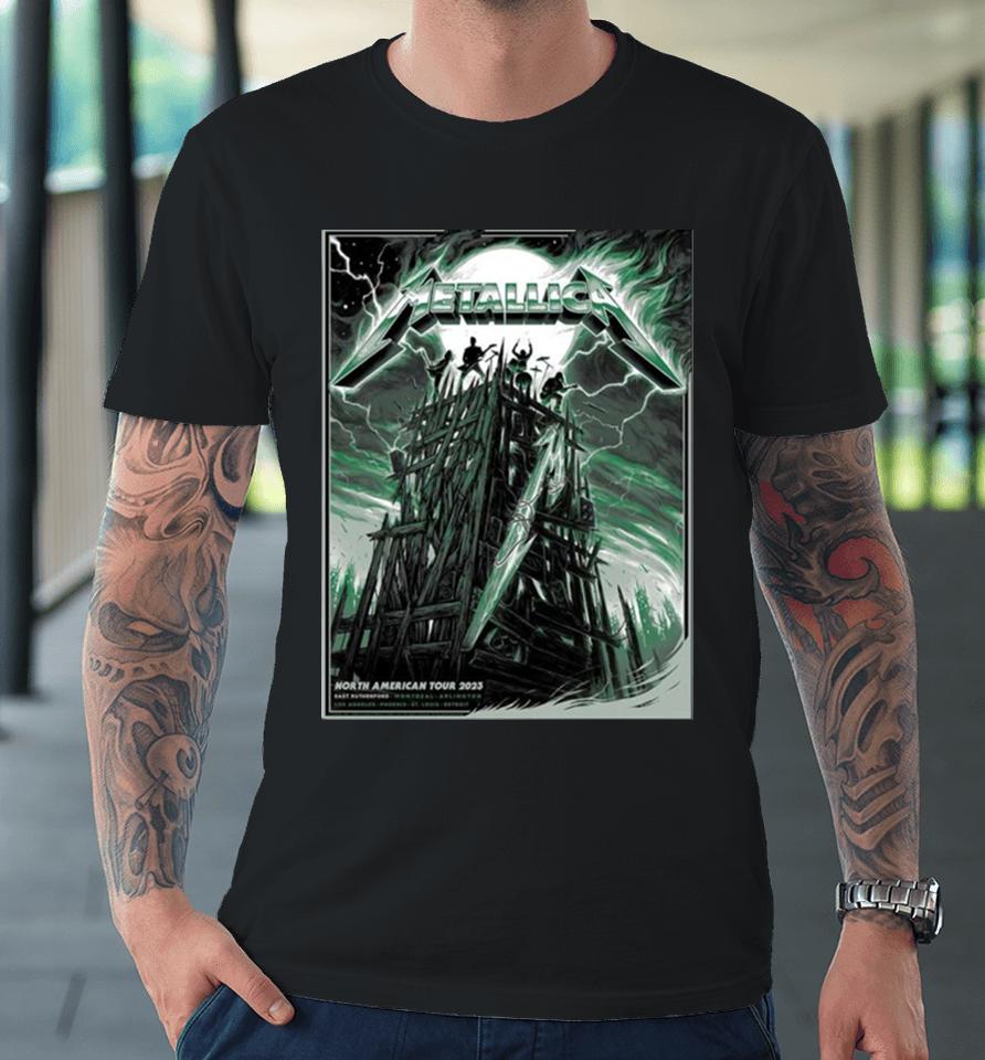 Metallica North American Tour 2023 M72 East Rutherford Nj Usa 4 And 6 August Fan Gifts Premium T-Shirt