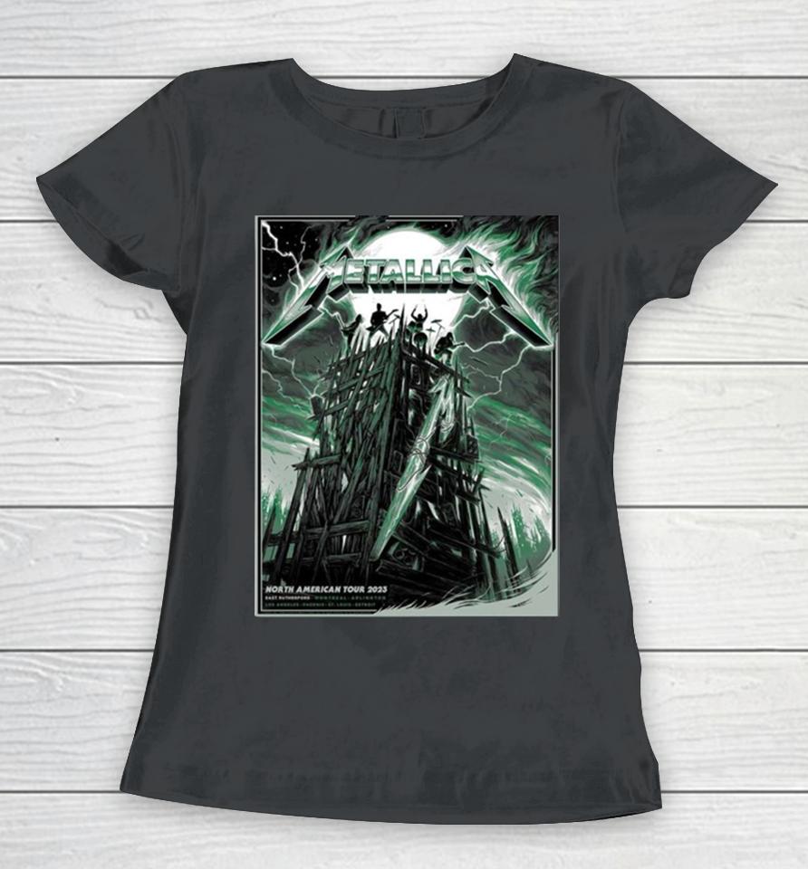 Metallica North American Tour 2023 M72 East Rutherford Nj Usa 4 And 6 August Fan Gifts Women T-Shirt