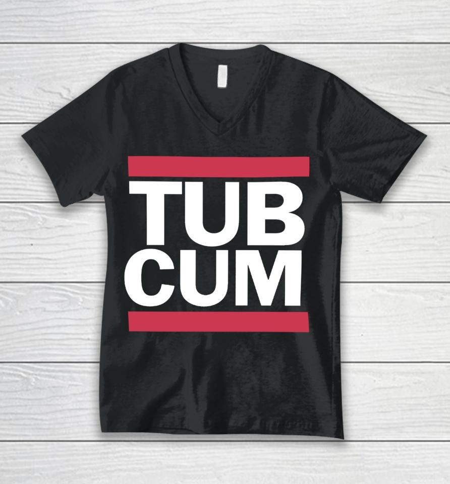 Methsyndicate Tub Cum It's Sticky Unisex V-Neck T-Shirt