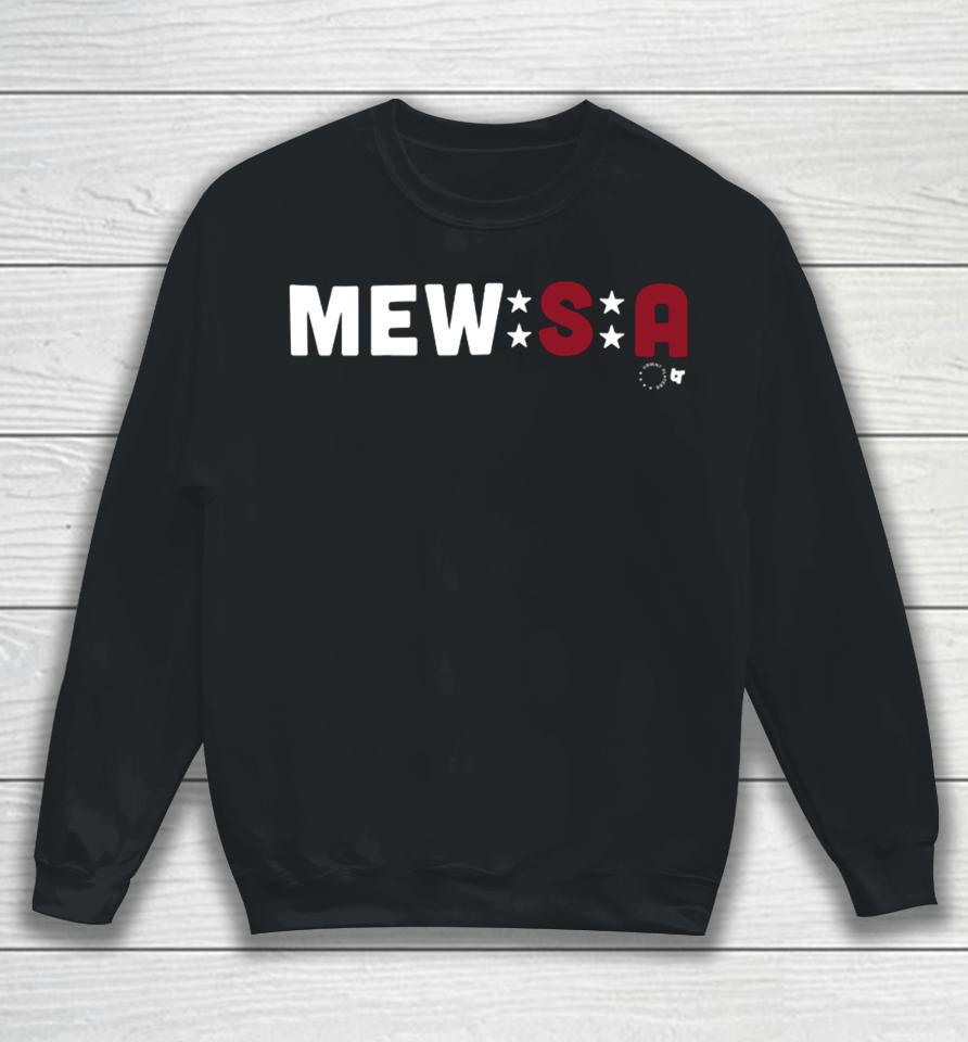 Mew-S-A Sweatshirt