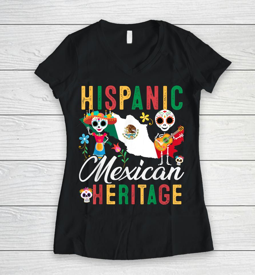 Mexican Flag Hispanic Heritage Month Mexico Latina Women V-Neck T-Shirt
