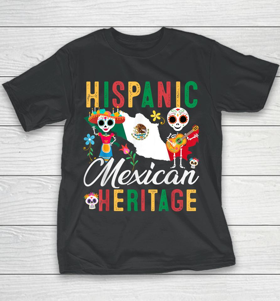 Mexican Flag Hispanic Heritage Month Mexico Latina Youth T-Shirt