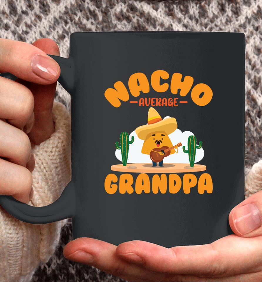 Mexican Holliday Nacho Average Grandpa Cinco De Mayo Poncho Coffee Mug