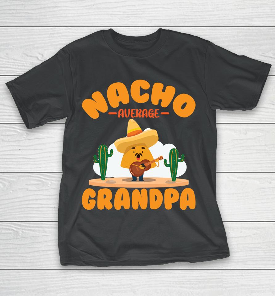Mexican Holliday Nacho Average Grandpa Cinco De Mayo Poncho T-Shirt