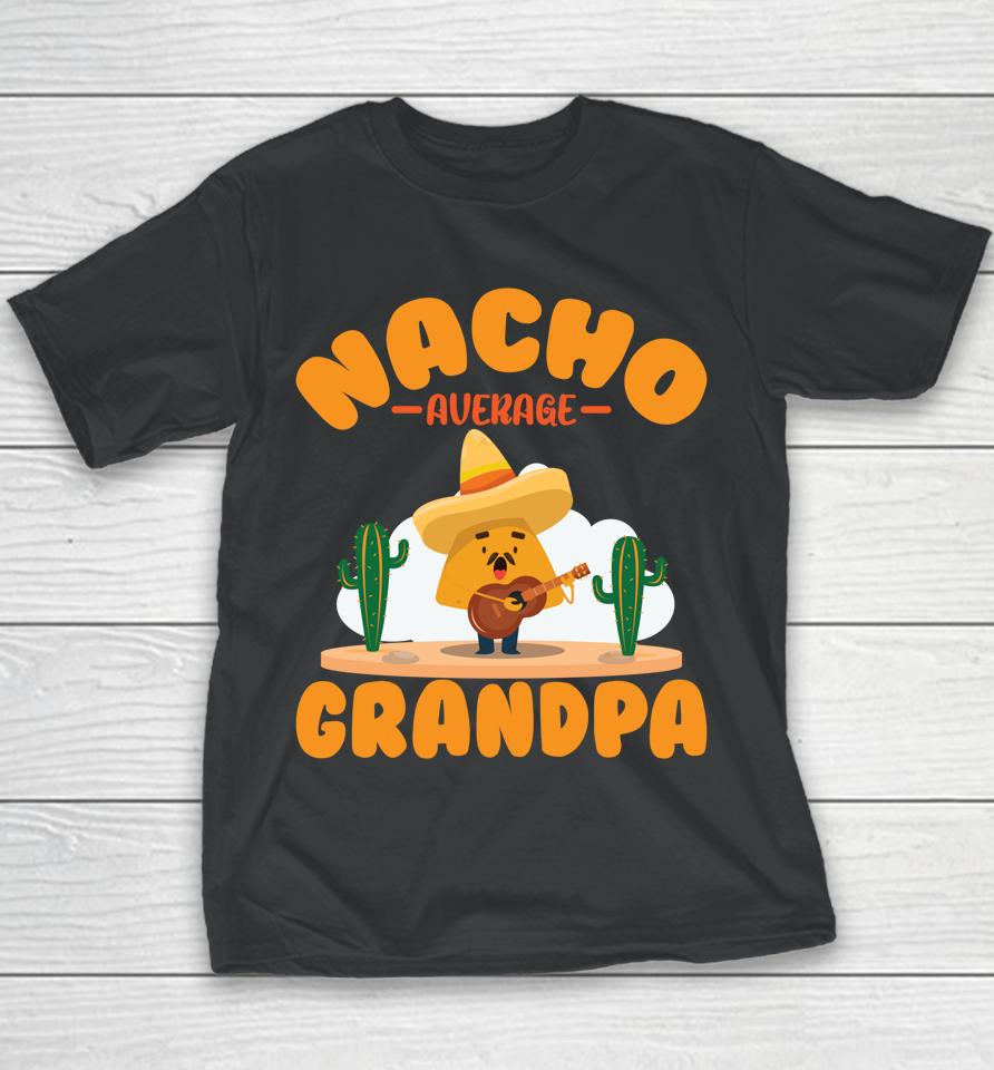 Mexican Holliday Nacho Average Grandpa Cinco De Mayo Poncho Youth T-Shirt