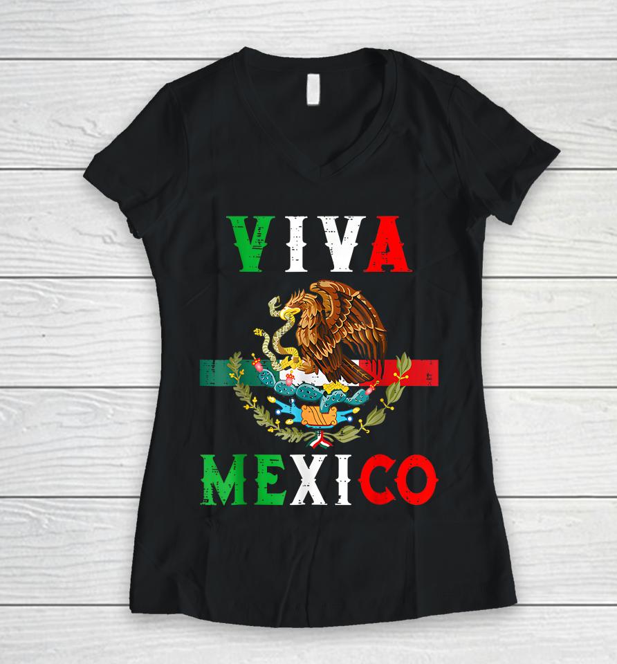 Mexican Independence Day Mexico Eagle Mexico Viva Mexico Women V-Neck T-Shirt