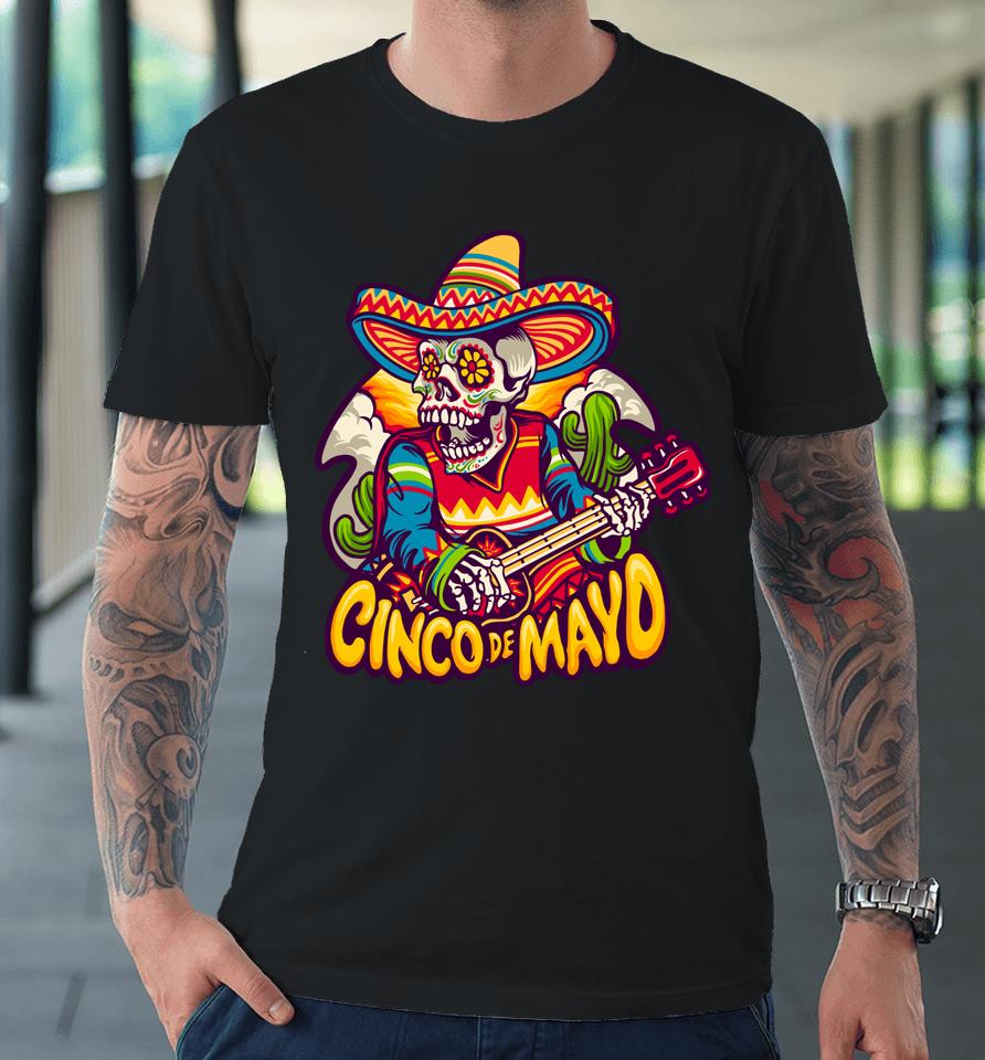 Mexican Skeleton Playing Electric Guitar Cinco De Mayo Premium T-Shirt