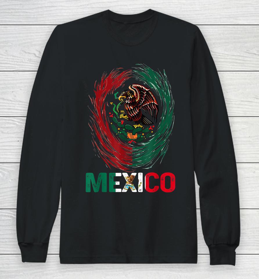 Mexican Viva Mexico Independence Day Flag Long Sleeve T-Shirt