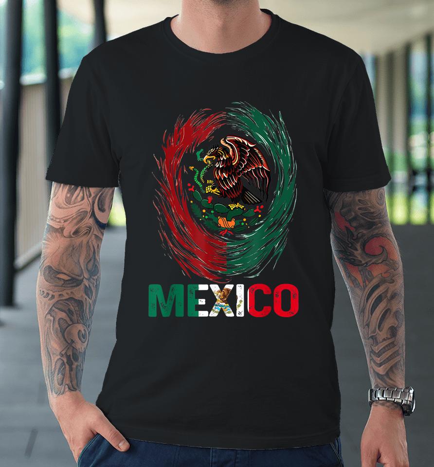Mexican Viva Mexico Independence Day Flag Premium T-Shirt