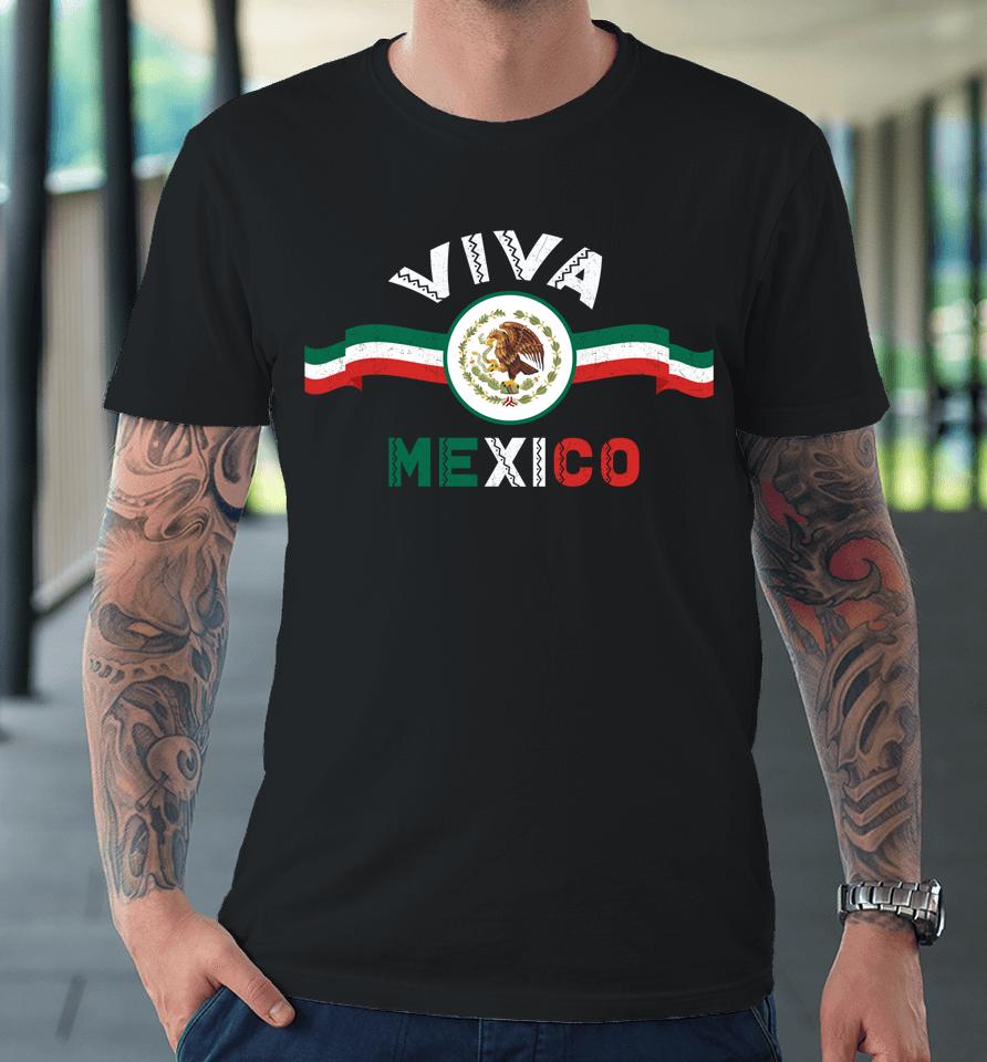 Mexico Mexican Flag Mexico Pride Premium T-Shirt
