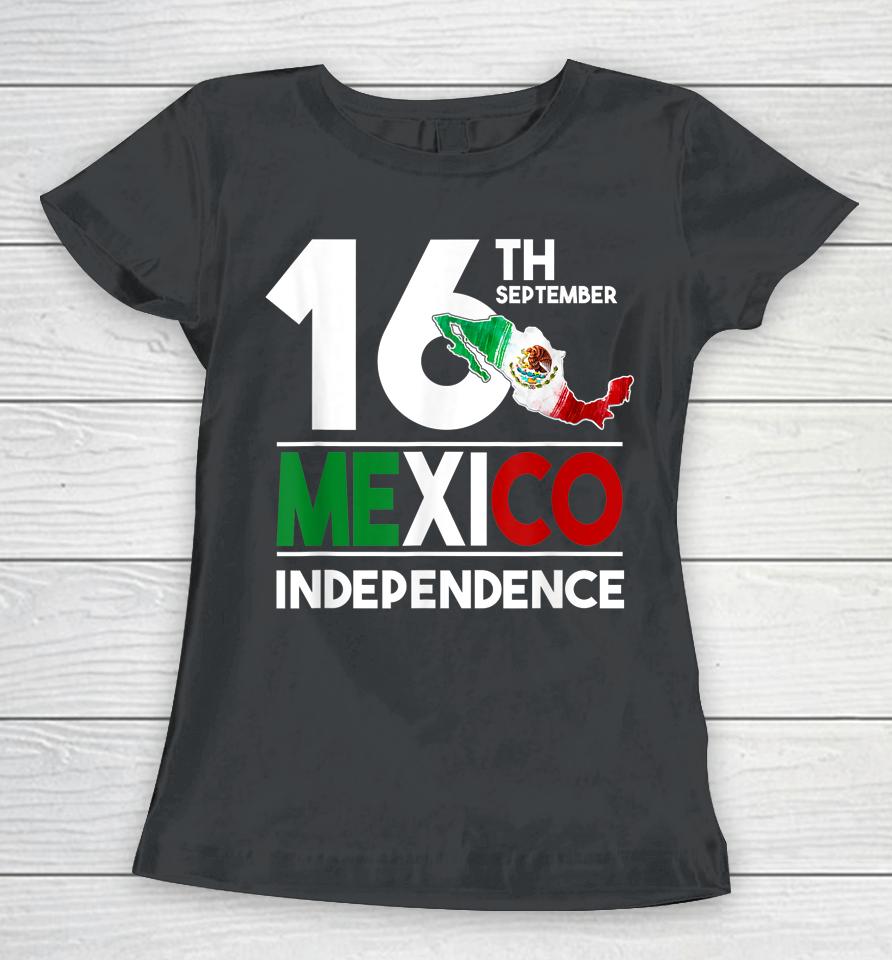 Mexico Pride Independence Day Mexican Flag Women T-Shirt