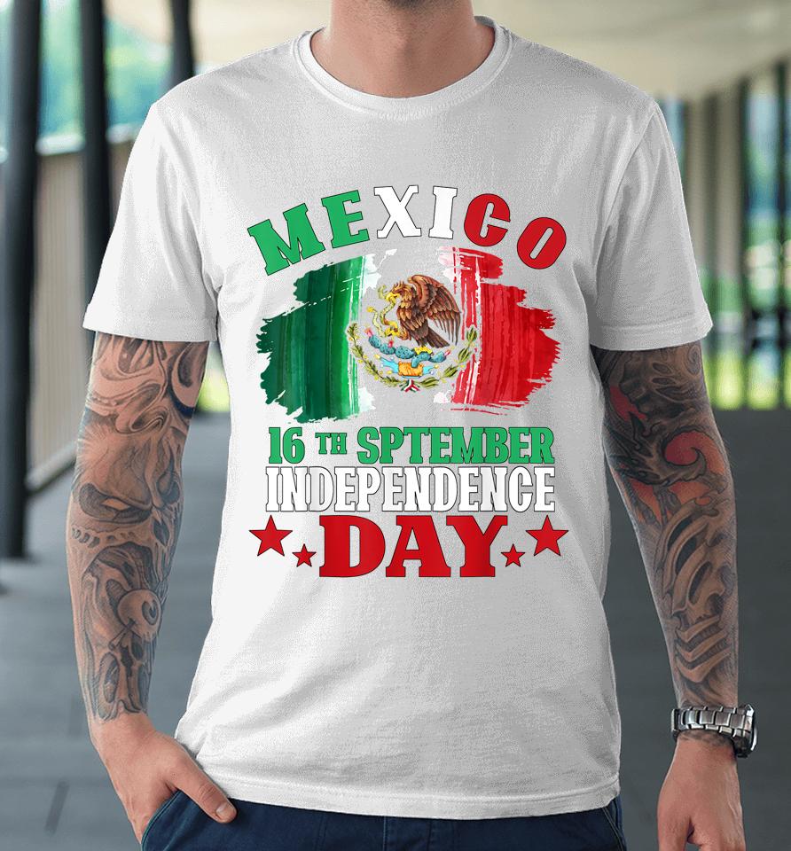 Mexico Pride Independence Day Mexican Flag Premium T-Shirt