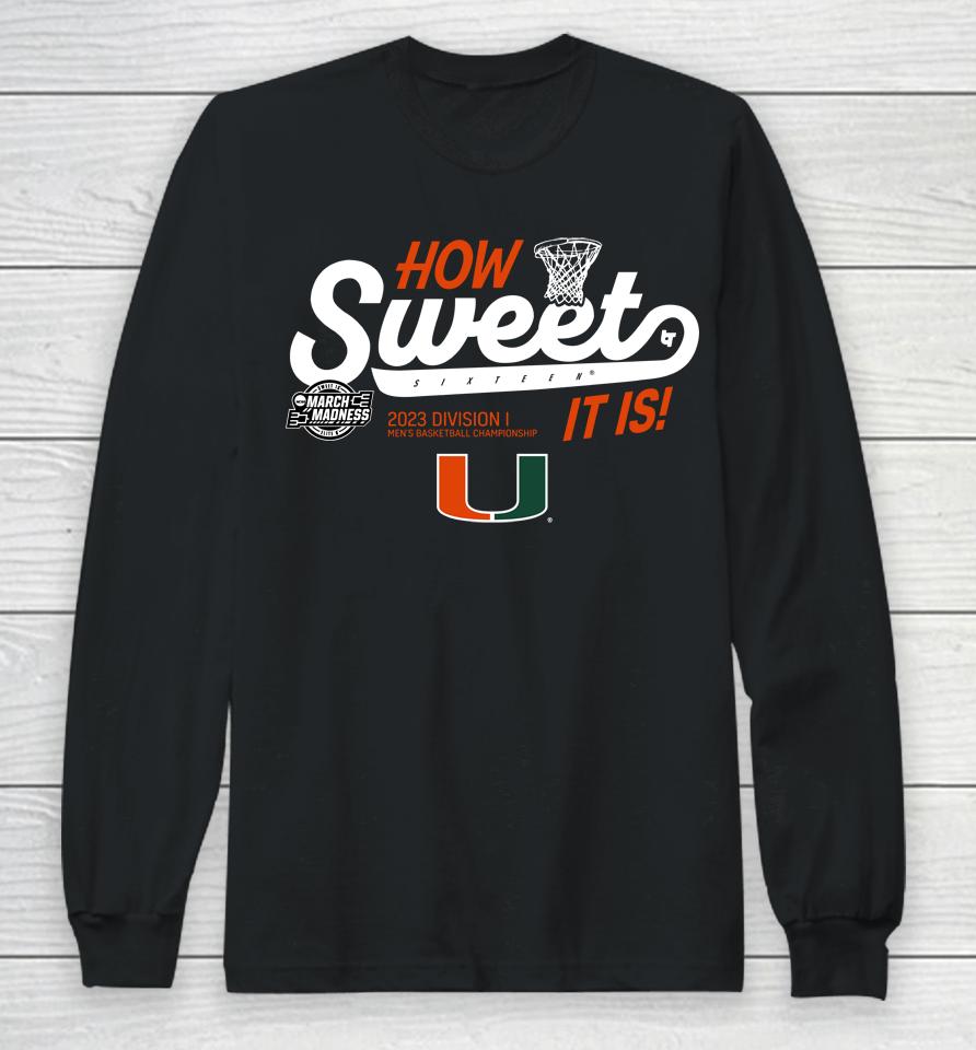 Miami Basketball Sweet Sixteen Long Sleeve T-Shirt