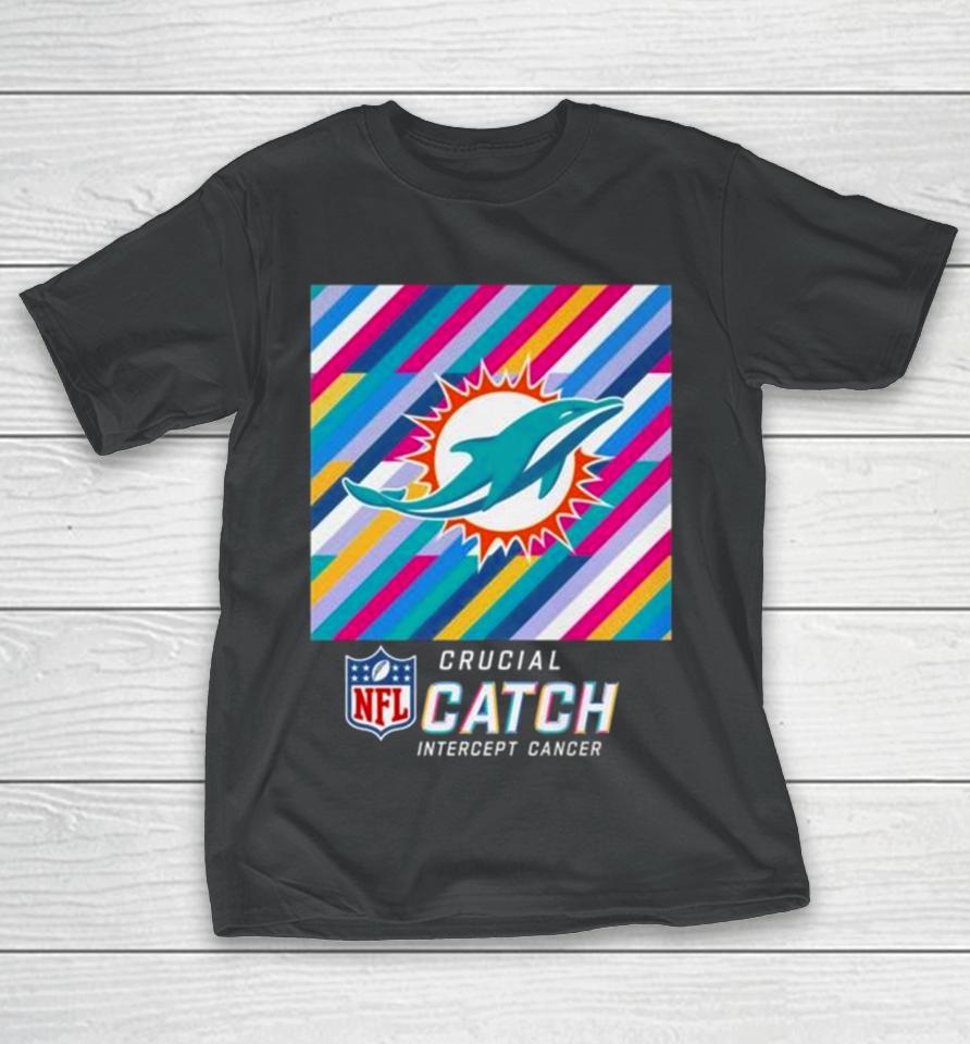 Miami Dolphins Nfl Crucial Catch Intercept Cancer T-Shirt