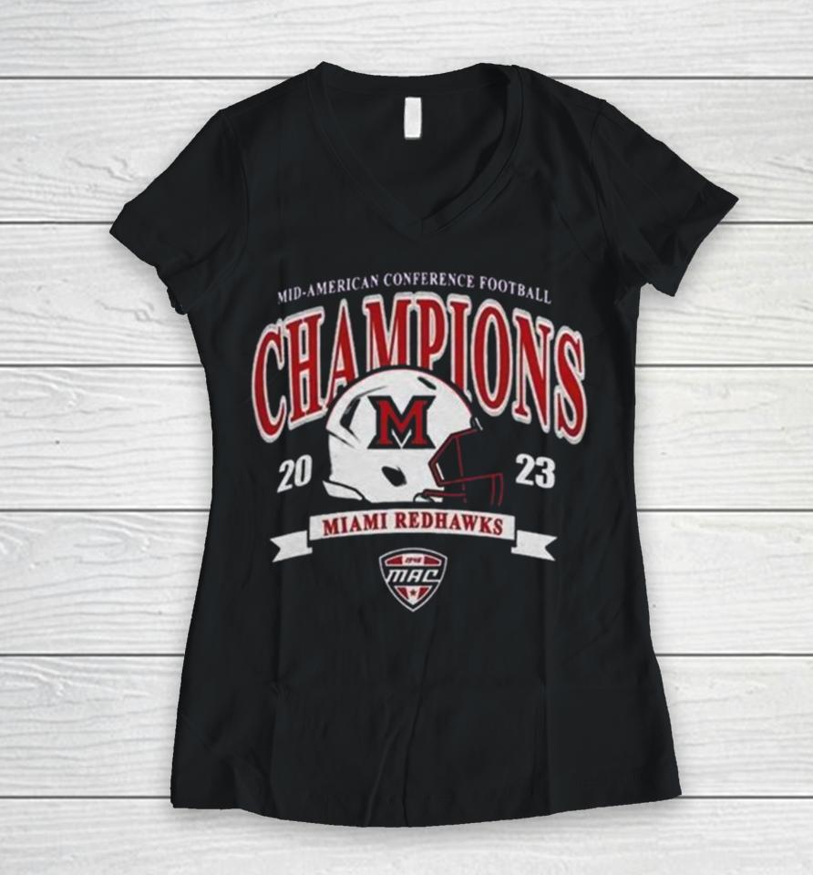 Miami University Redhawks Mac 2023 Mid American Conference Football Champions Women V-Neck T-Shirt