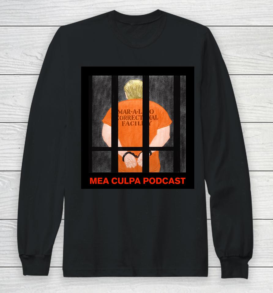 Michael Cohen Shirt Trump In Prison Mango Mussolini Long Sleeve T-Shirt