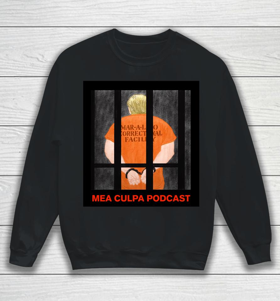 Michael Cohen Shirt Trump In Prison Mango Mussolini Sweatshirt