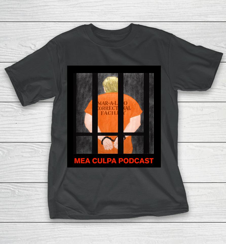 Michael Cohen Shirt Trump In Prison Mango Mussolini T-Shirt