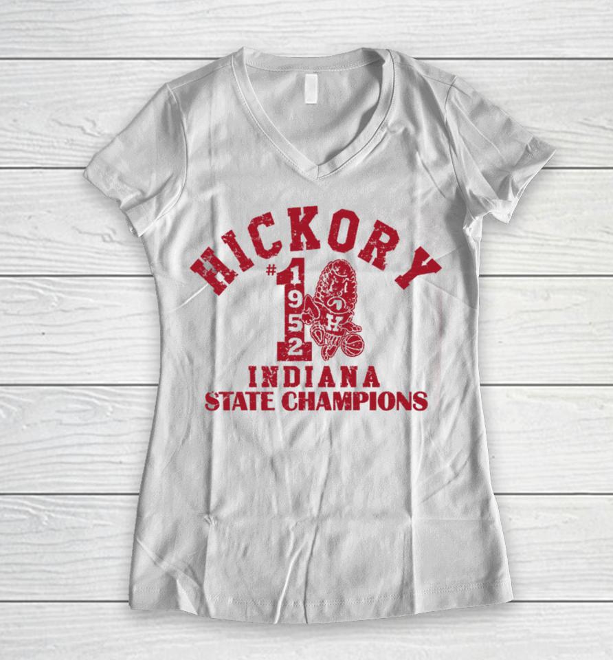 Michael Lombardi Wearing Hickory 1952 Indiana State Champions Women V-Neck T-Shirt