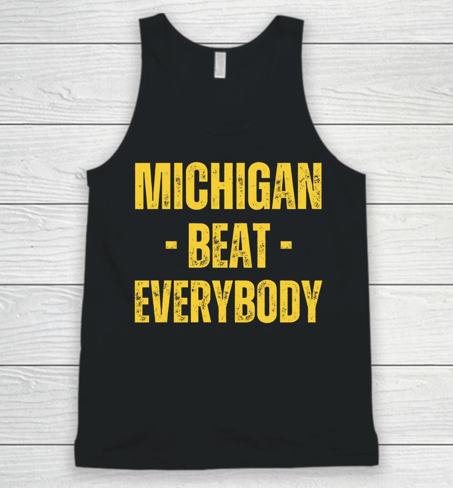 Michigan Beat Everybody Unisex Tank Top