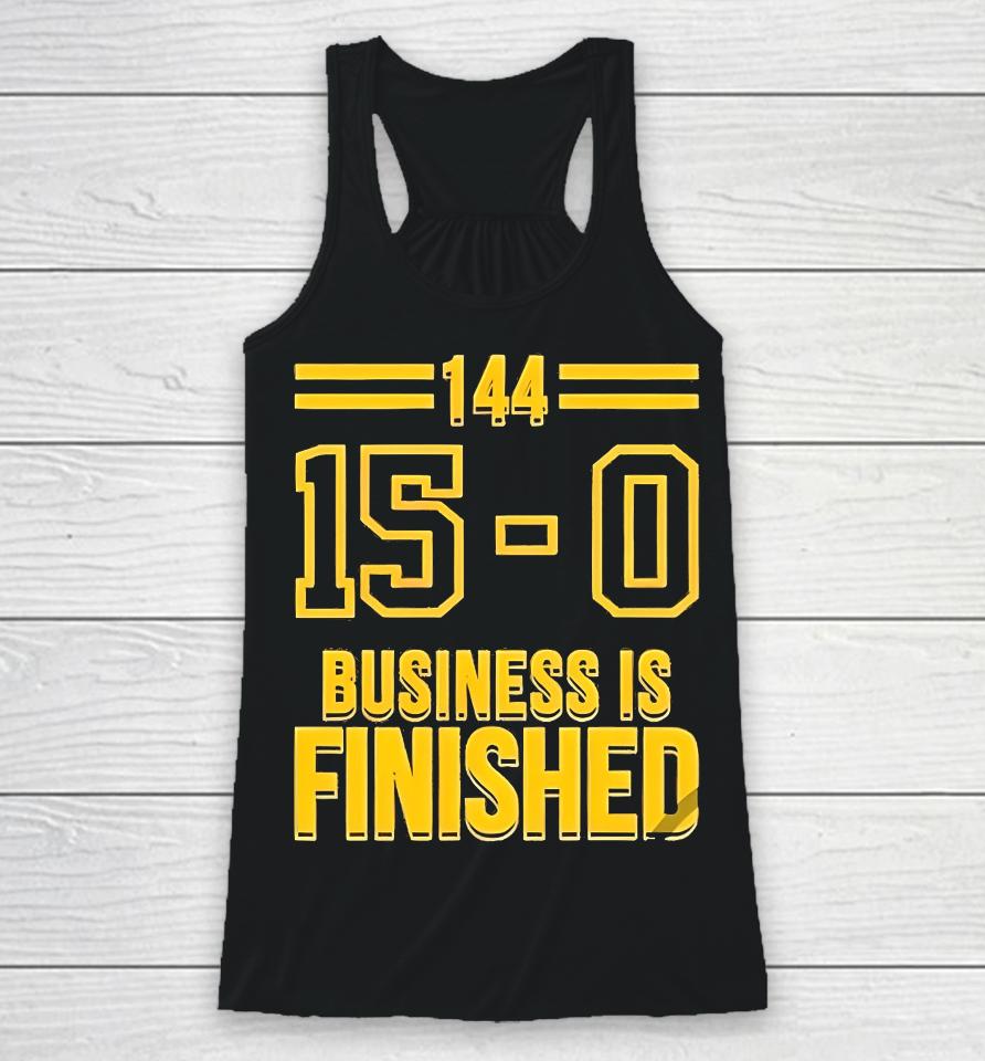 Michigan Business Is Finished Shirt Top Michigan Wolverines 144 15 - 0 Business Is Finished Racerback Tank