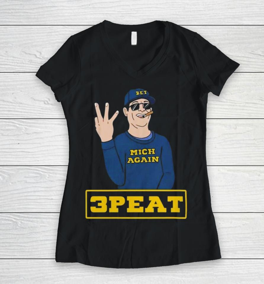 Michigan Football Jim Harbaugh 3 Peat Women V-Neck T-Shirt
