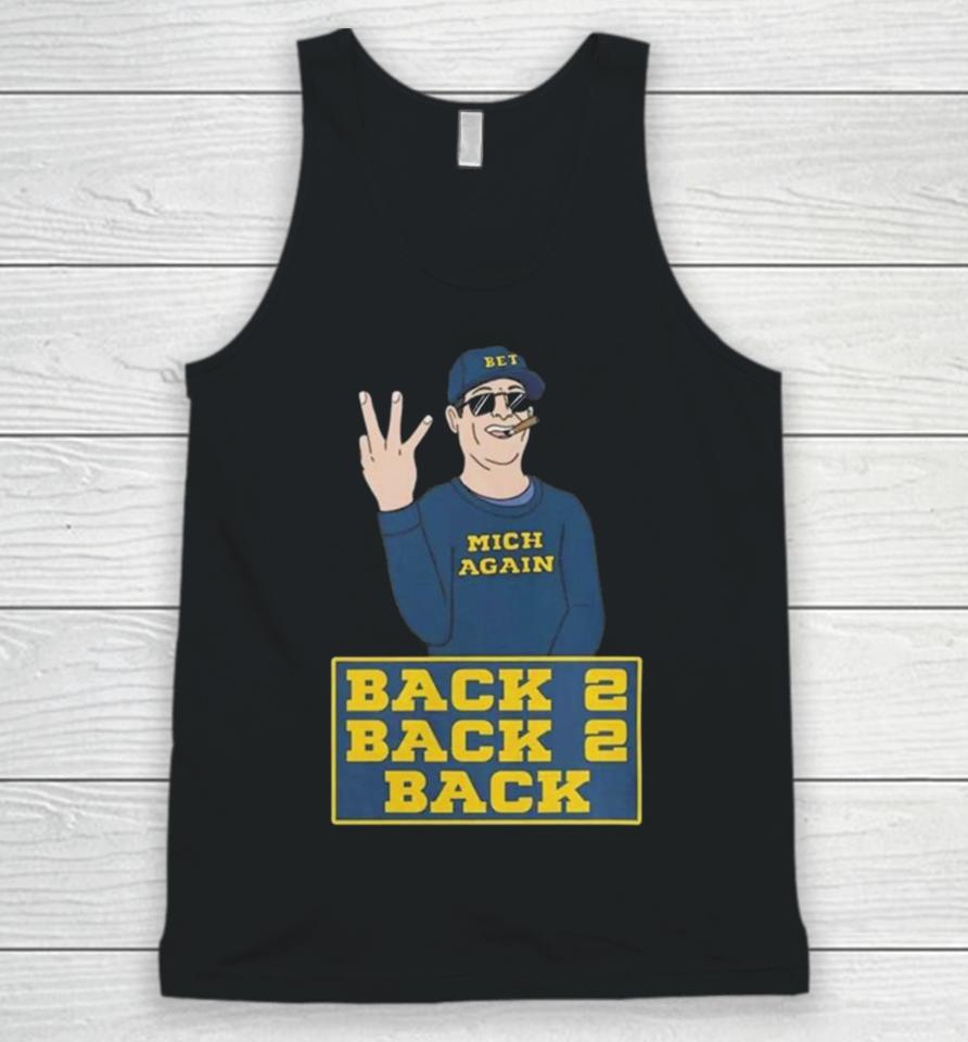 Michigan Football Jim Harbaugh Back To Back To Back Champs Unisex Tank Top