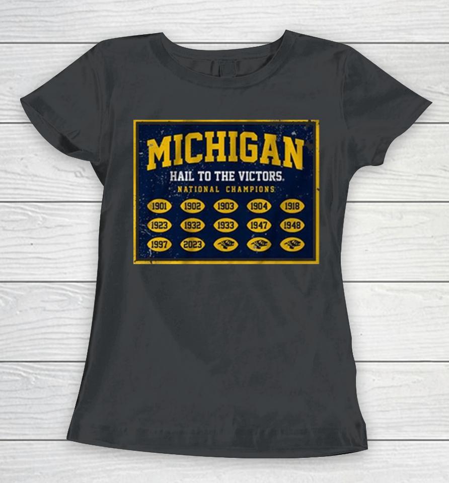 Michigan Football National Champs Banner Women T-Shirt