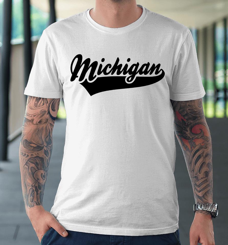 Michigan Premium T-Shirt