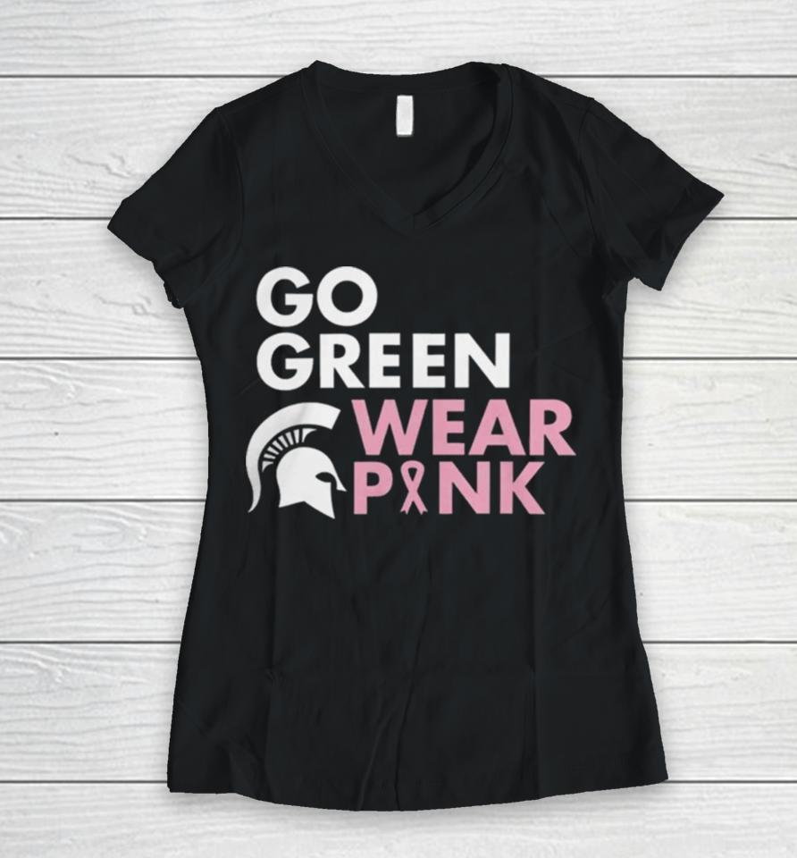 Michigan State Spartans Go Green Wear Pink Women V-Neck T-Shirt