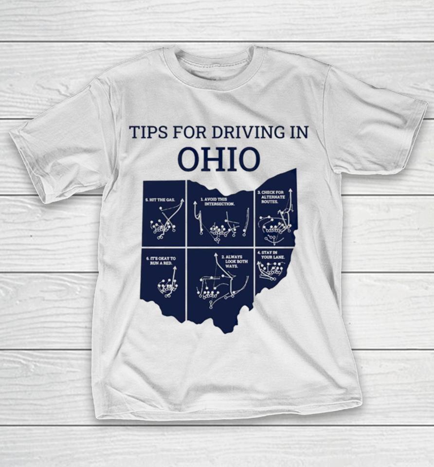 Michigan Tips For Driving Through Ohio T-Shirt
