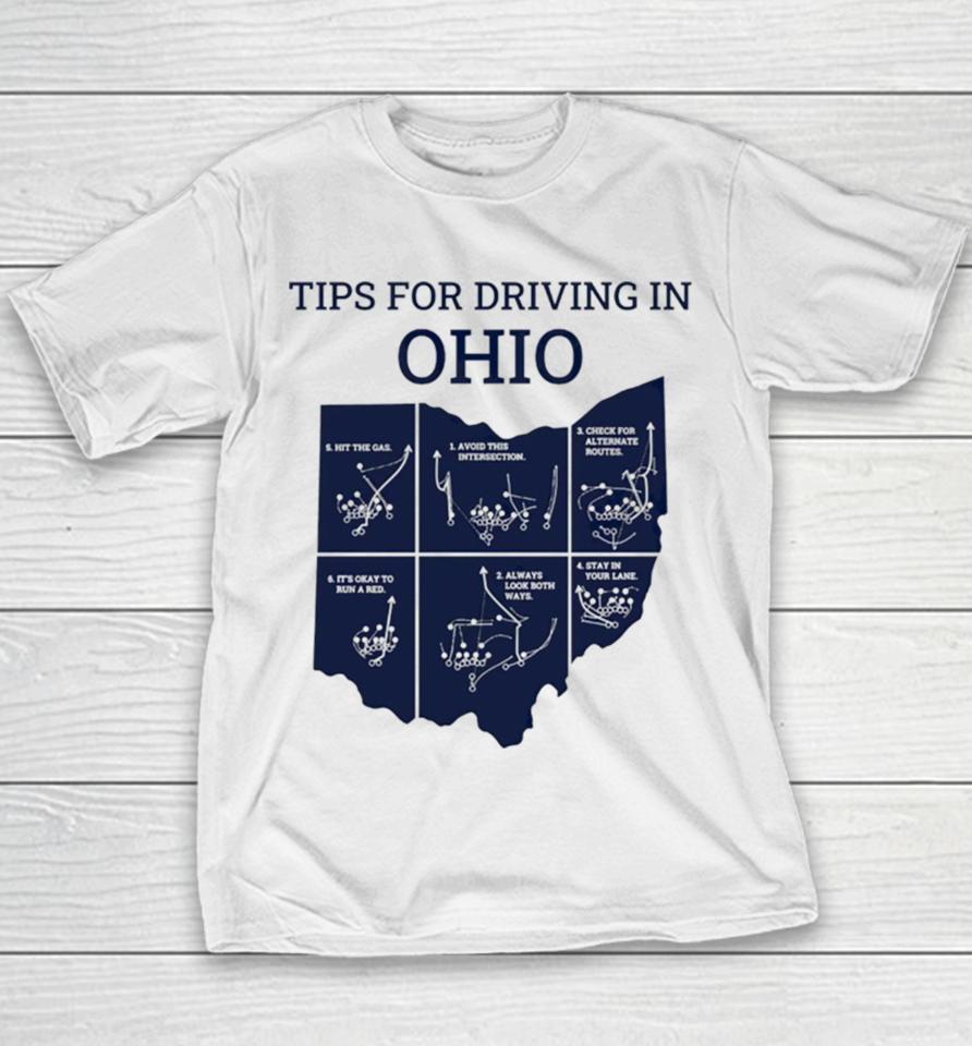 Michigan Tips For Driving Through Ohio Youth T-Shirt