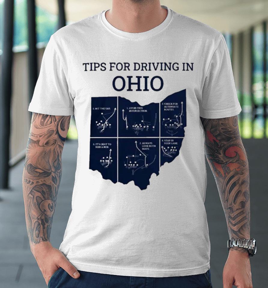 Michigan Tips For Driving Through Ohio Triblend Premium T-Shirt