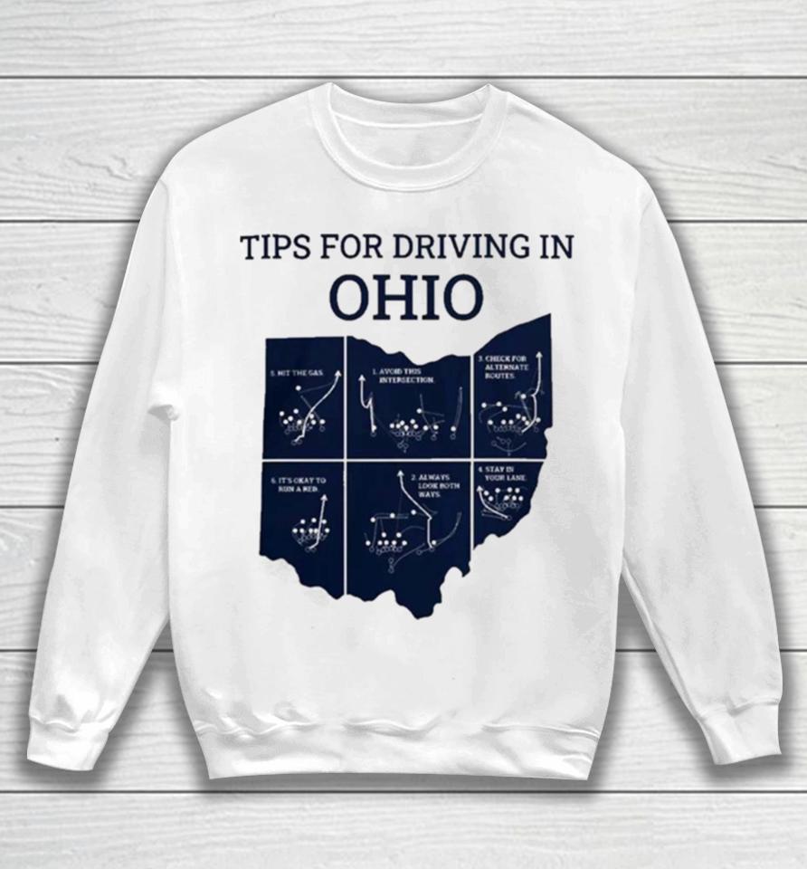 Michigan Tips For Driving Through Ohio Triblend Sweatshirt