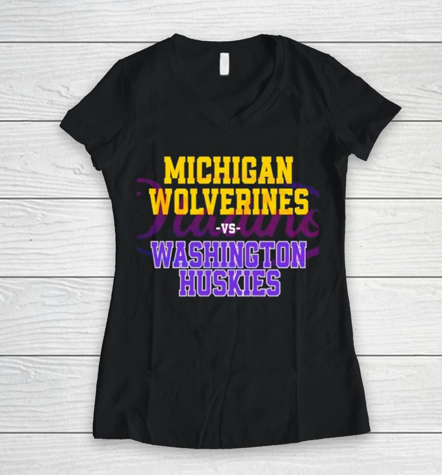 Michigan Vs Washington Huskies Ncaa College Football Finals Women V-Neck T-Shirt