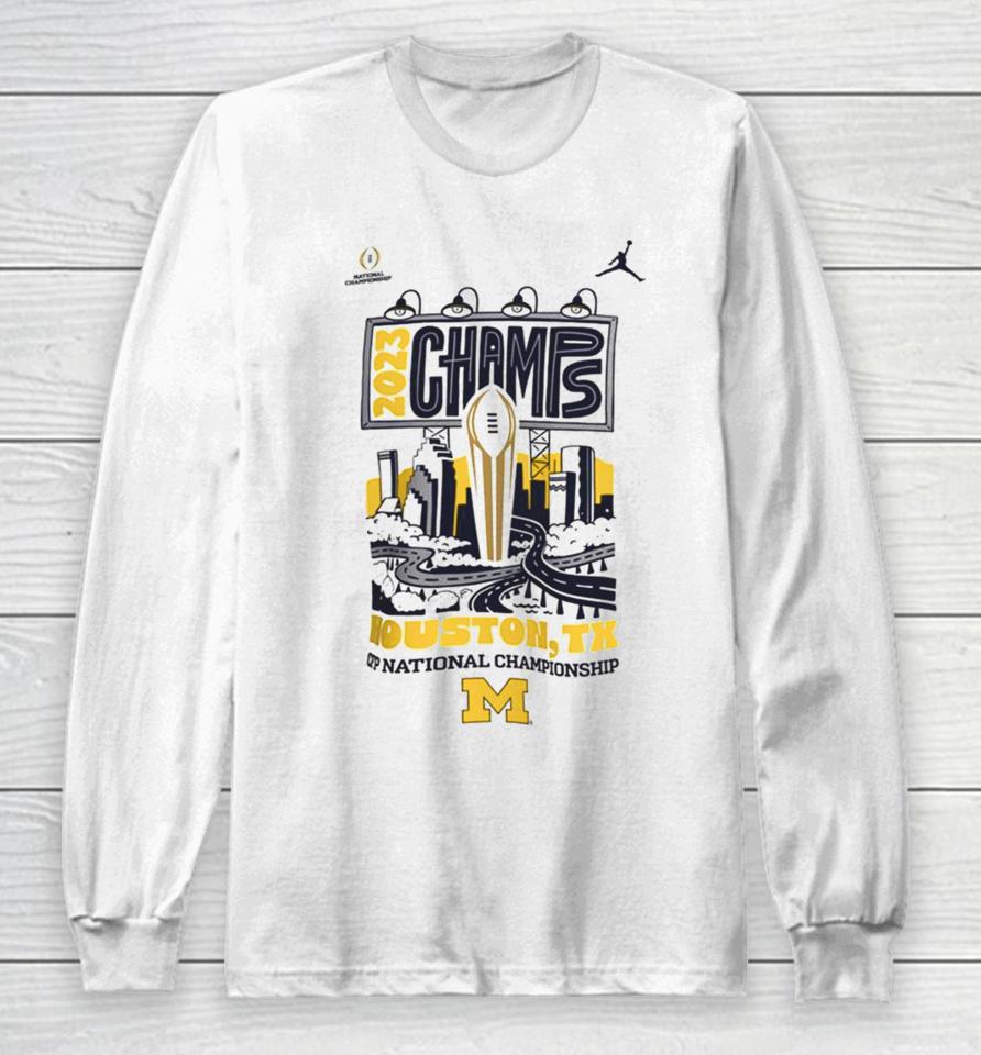 Michigan Wolverines 2023 College Football Playoff 2023 National Champions Expressive Long Sleeve T-Shirt