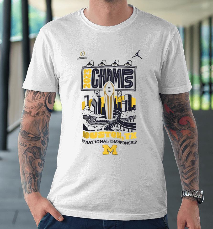 Michigan Wolverines 2023 College Football Playoff 2023 National Champions Expressive Premium T-Shirt