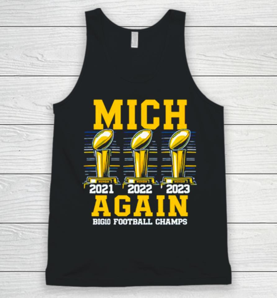 Michigan Wolverines 2023 Mich Again Big10 Football Champs Unisex Tank Top