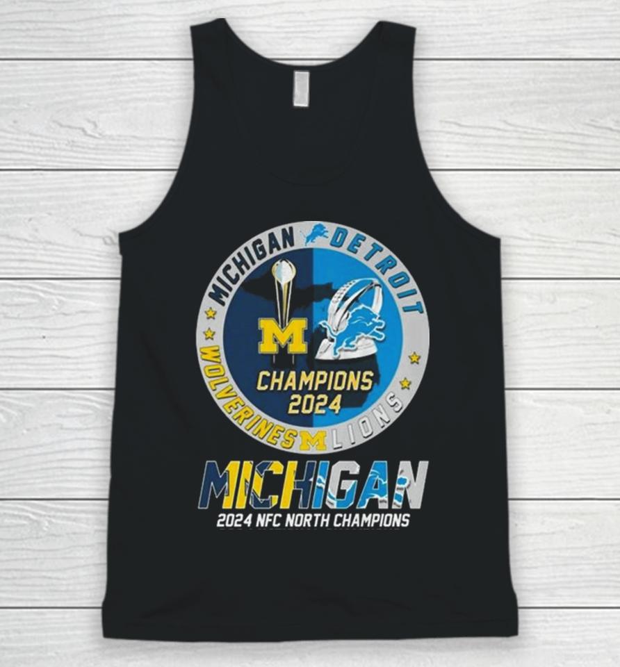 Michigan Wolverines And Detroit Lions 2024 Nfc North Champions 2024 National Champions Unisex Tank Top