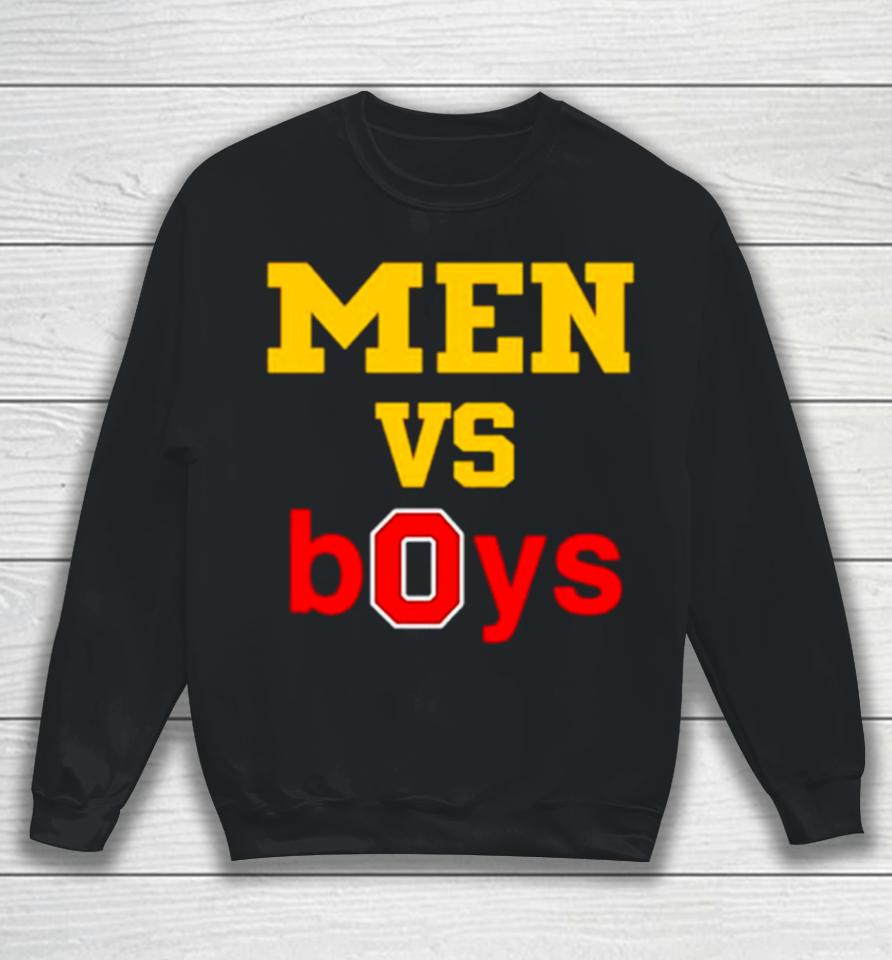Michigan Wolverines And Ohio State Buckeyes Men Vs Boys Sweatshirt