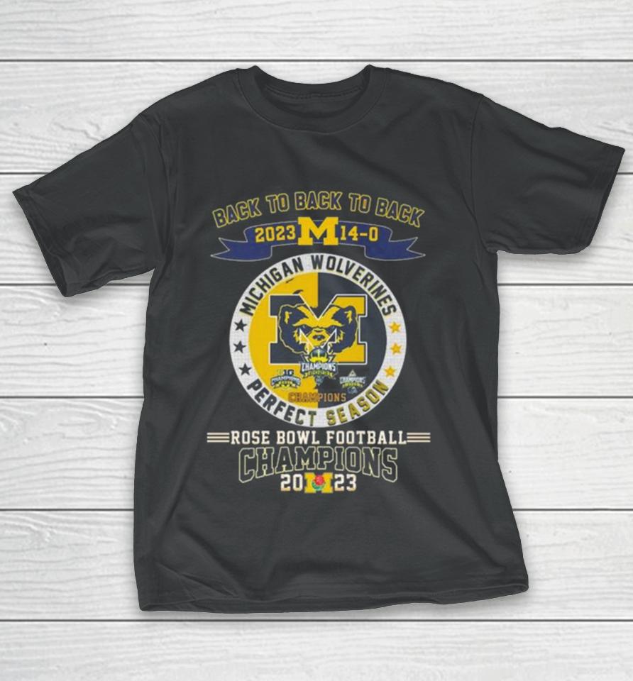Michigan Wolverines Back To Back To Back 2023 Rose Bowl Football Champions T-Shirt