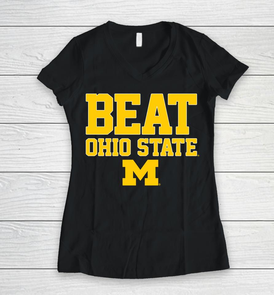 Michigan Wolverines Beat Ohio State Buckeyes Hometown Women V-Neck T-Shirt