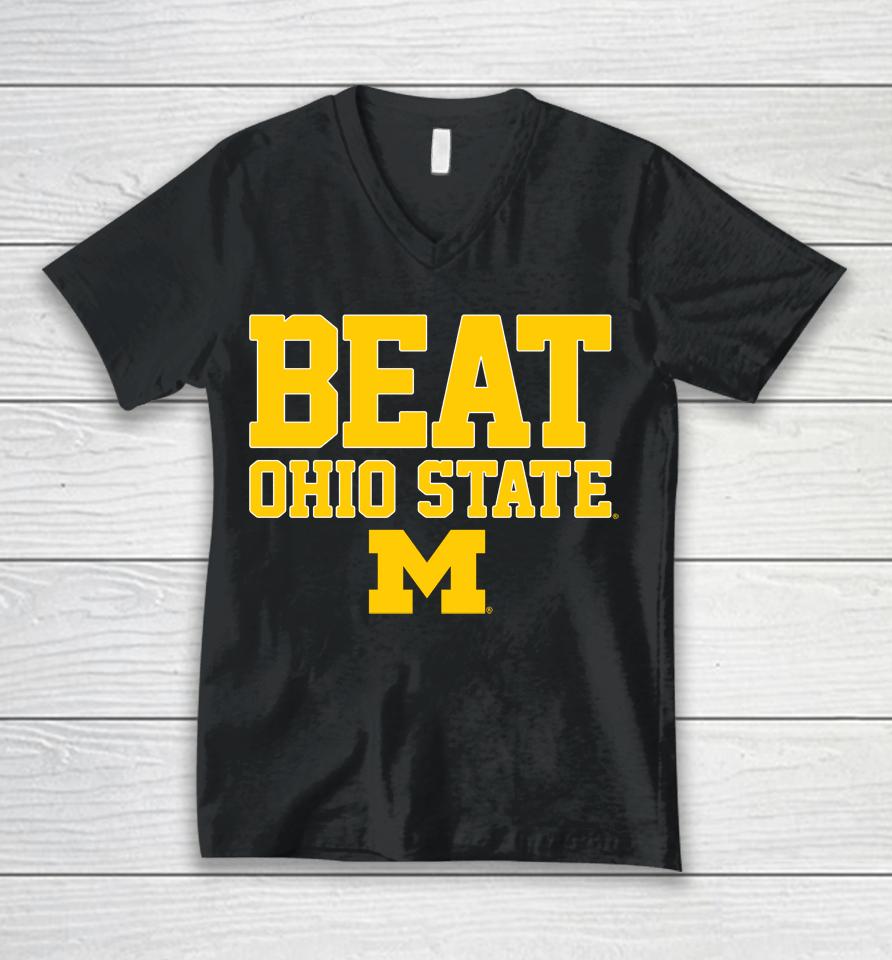 Michigan Wolverines Beat Ohio State Unisex V-Neck T-Shirt